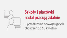 Czytaj więcej o: Zdalne nauczanie przedłużone do&nbsp;18 kwietnia